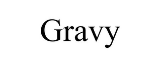 GRAVY