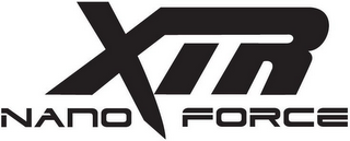 XTR NANO FORCE