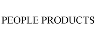 PEOPLE PRODUCTS