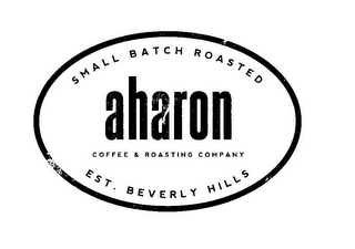 SMALL BATCH ROASTED AHARON COFFEE & ROASTING COMPANY EST. BEVERLY HILLS