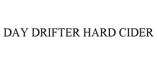 DAY DRIFTER HARD CIDER