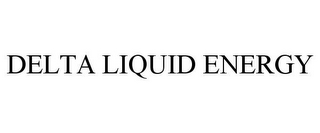 DELTA LIQUID ENERGY