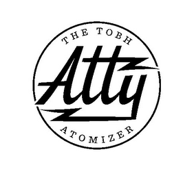 THE TOBH ATOMIZER ATTY