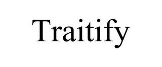 TRAITIFY