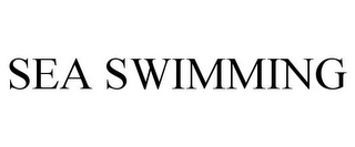 SEA SWIMMING