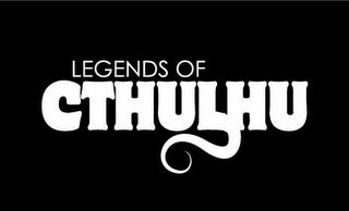 LEGENDS OF CTHULHU