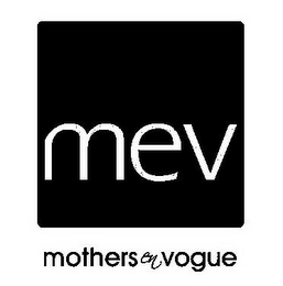 MEV MOTHERS EN VOGUE