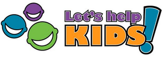 LET'S HELP KIDS!