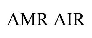 AMR AIR