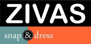 ZIVAS SNAP & DRESS