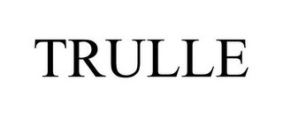 TRULLE