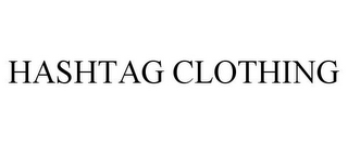 HASHTAG CLOTHING