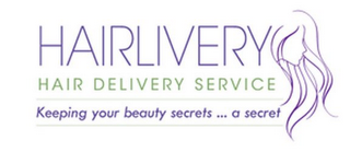 HAIRLIVERY HAIR DELIVERY SERVICE KEEPINGYOUR BEAUTY SECRETS ... A SECRET