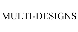 MULTI-DESIGNS