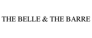 THE BELLE & THE BARRE