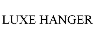 LUXE HANGER