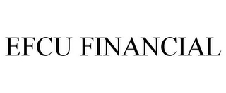 EFCU FINANCIAL