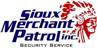 SIOUX MERCHANT PATROL INC. SECURITY SERVICE