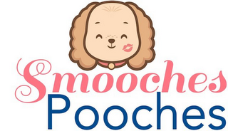 SMOOCHES POOCHES