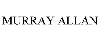 MURRAY ALLAN