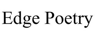 EDGE POETRY