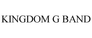 KINGDOM G BAND
