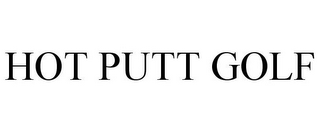 HOT PUTT GOLF