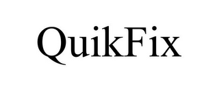 QUIKFIX