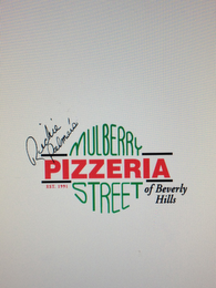 RICHIE PALMER'S MULBERRY STREET PIZZERIA OF BEVERLY HILLS EST. 1991