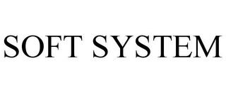 SOFT SYSTEM