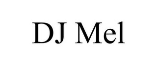 DJ MEL