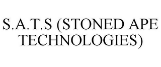 S.A.T.S (STONED APE TECHNOLOGIES)