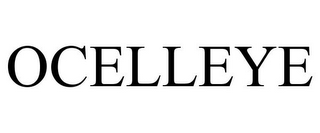 OCELLEYE
