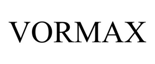 VORMAX