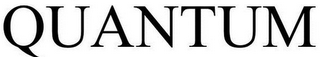 QUANTUM