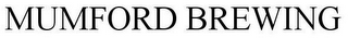 MUMFORD BREWING