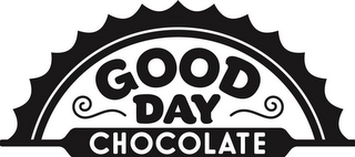 GOOD DAY CHOCOLATE