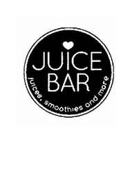 JUICE BAR JUICES, SMOOTHIES AND MORE