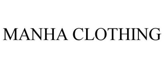 MANHA CLOTHING