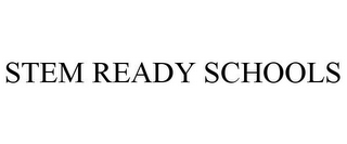 STEM READY SCHOOLS