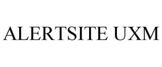ALERTSITE UXM