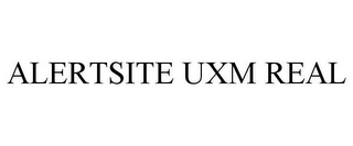 ALERTSITE UXM REAL