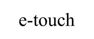 E-TOUCH