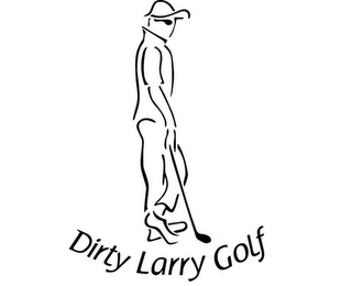 DIRTY LARRY GOLF