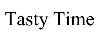 TASTY TIME
