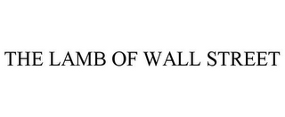 THE LAMB OF WALL STREET