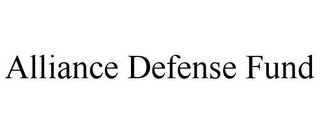 ALLIANCE DEFENSE FUND