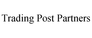 TRADING POST PARTNERS
