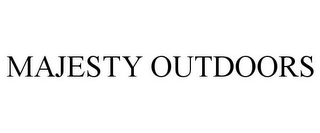 MAJESTY OUTDOORS