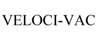 VELOCI-VAC